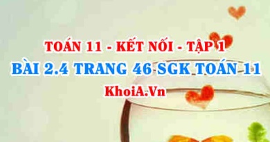 Bài 2.4 trang 46 SGK Toán 11 tập 1 Kết nối tri thức